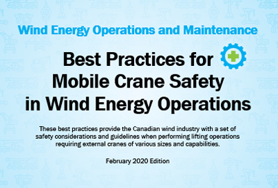 CanWEA Best Practices for Mobile Crane Safety in Wind Energy Operations