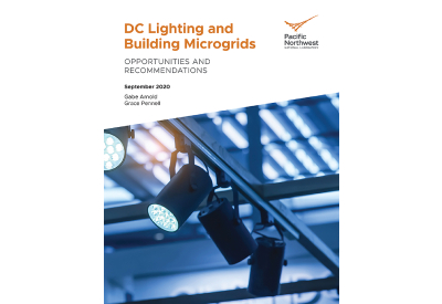 DC Lighting and Building Microgrids Report: Opportunities and Recommendations