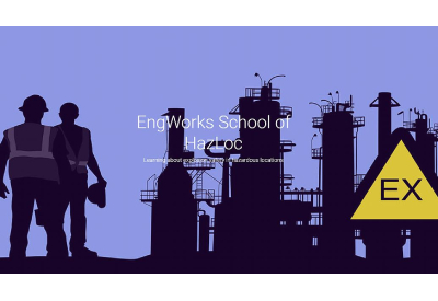 EngWorks Inc. Announces the Release of Two New Online Hazardous Locations Training Courses