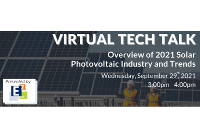 Overview of 2021 Solar Photovoltaic Industry and Trends: September 29