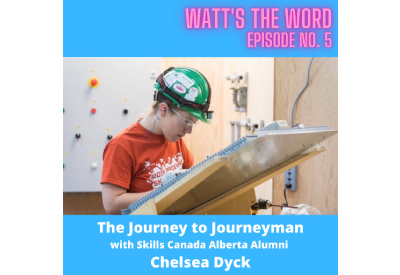 The Journey to Journeyman with Skills Canada Alumni Chelsea Dyck
