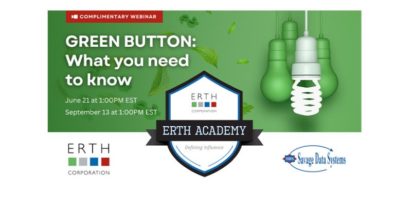 GREEN BUTTON®: What You Need to Know, A Virtual Educational Series from ERTH Academy, Summer 2023