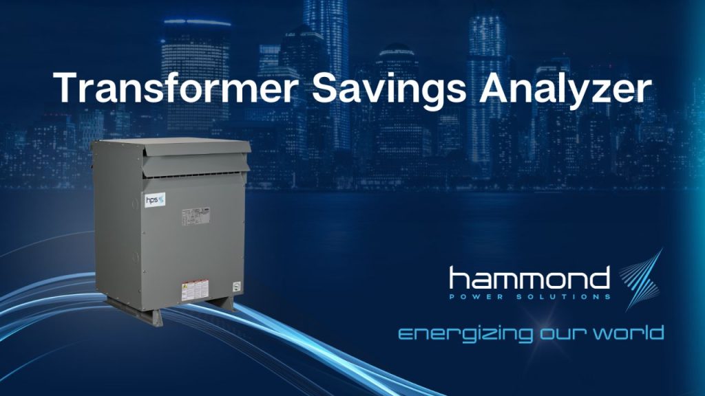 Hammond Power Solutions Transformer Savings Analyzer