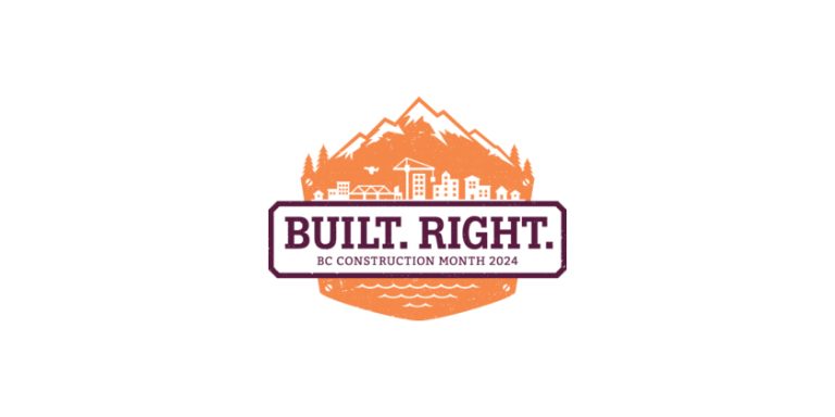 7th Annual BC Construction Month Honours Those Who Help Build BC