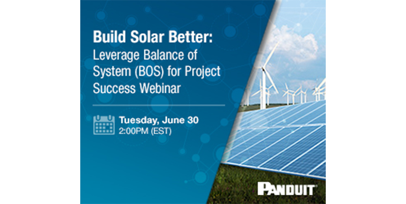 Build Solar Better: Leverage Balance of System (BOS) for Project Success with Panduit