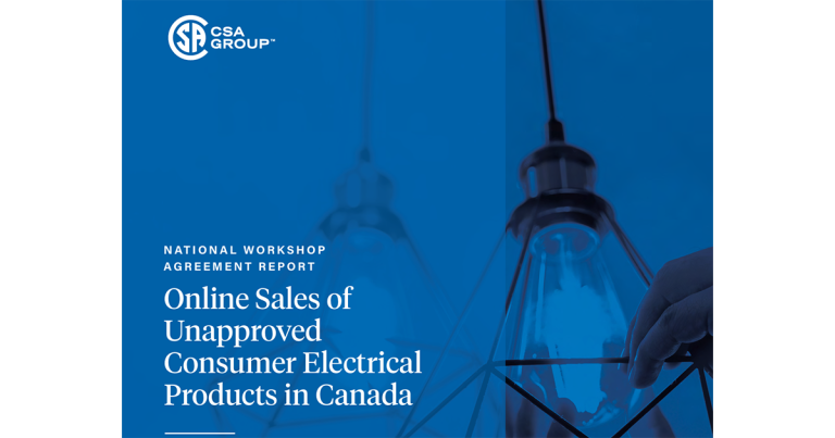 CSA Report: Online Sales of Unapproved Consumer Electrical Products in Canada