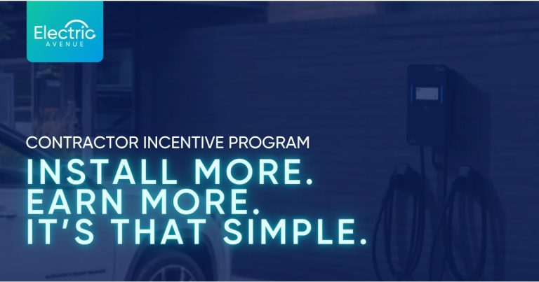 Electric Avenue Launches Updated Contractor Incentive Program
